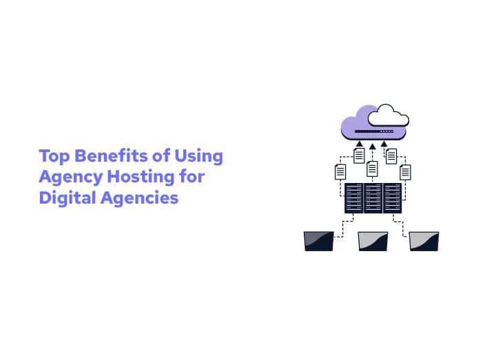 Agency Hosting for Digital Agencies