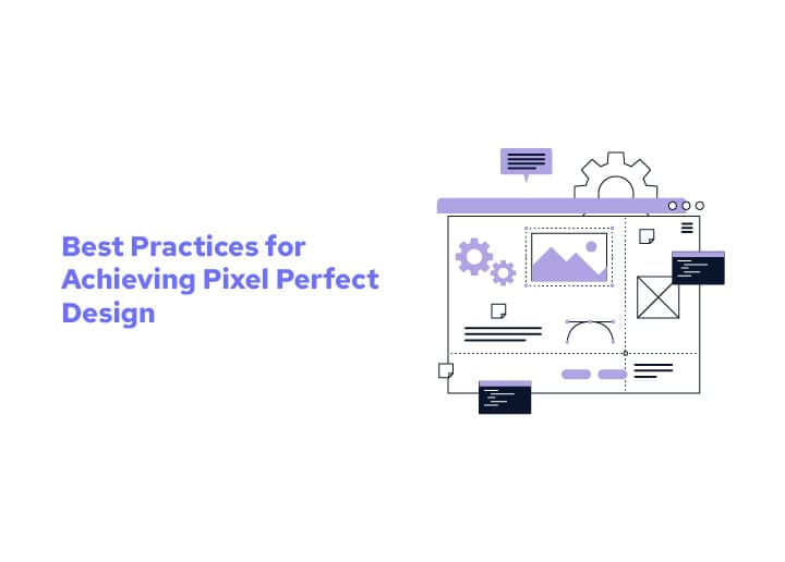 Pixel Perfect Design Best Practices