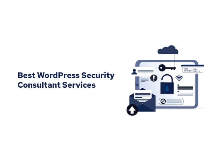 Best WordPress Security Consultant Services