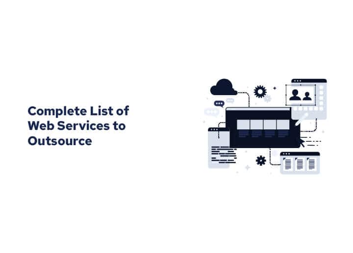 Complete List of Web Services to Outsource