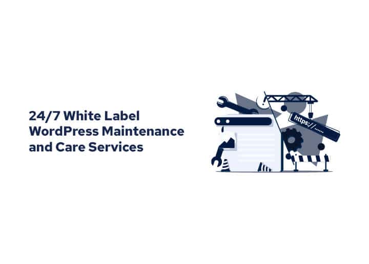 White Label WordPress Maintenance and Care Services