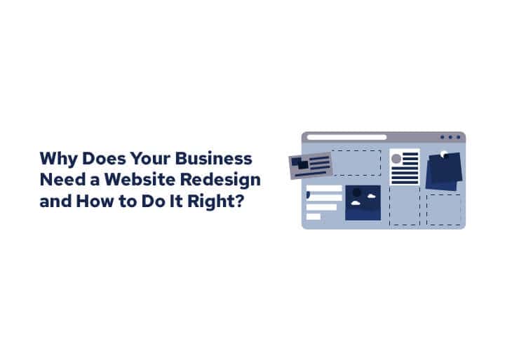 Why Does Your Business Need a Website Redesign