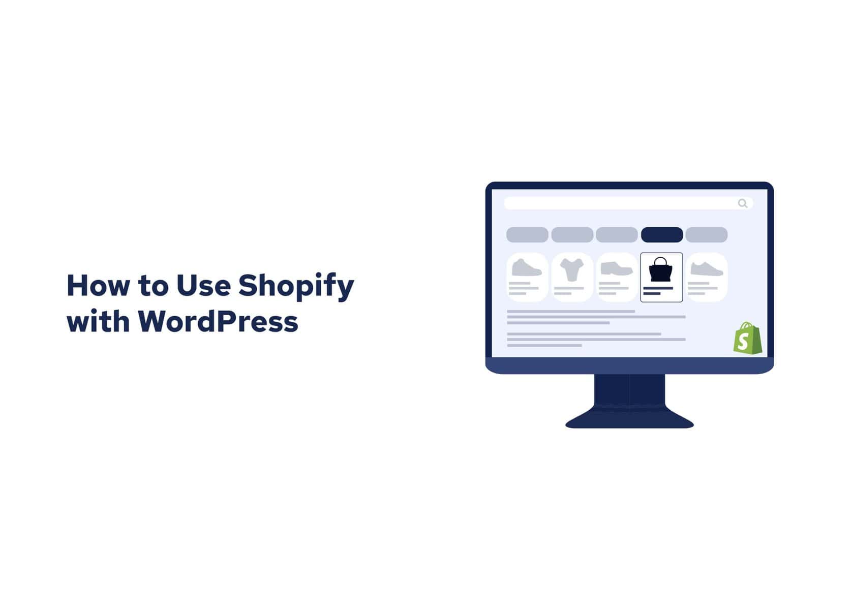 How to Use Shopify with WordPress