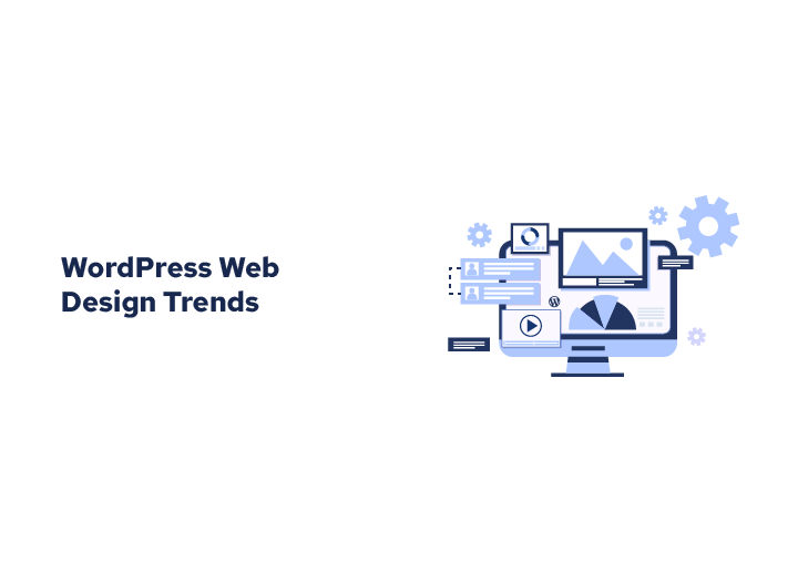 Home 9 WordPress Web Design Trends